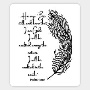 Psalm 46 10, Bible Verse, Famous Bible Verses Magnet